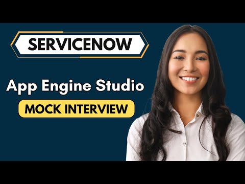 ServiceNow App Engine Studio Mock Interview | ServiceNow AES Interview Questions 2025