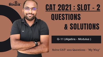 CAT 2021 Slot 2 Questions & Solutions I CAT 2022 Preparation I ALGEBRA  I Quantitative Aptitude -11