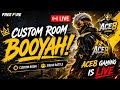 FREE FIRE LIVE 🔴 CUSTOM ROOM BERMUDA FULL MAP💥 BOOYAH ONLY | ACE8 GAMING LIVESTREAM