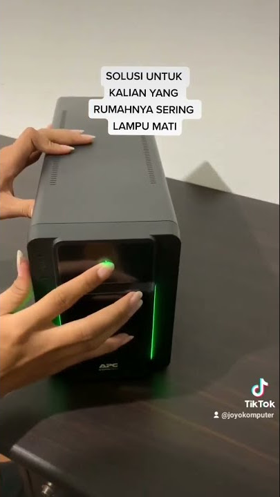 Pakai UPS biar komputernya nggak langsung mati saat lampu mati