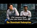 Life lessons | The Shawshank Redemption | Positive mindset | Meaning of life