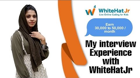 My Interview with WhiteHat Jr / WhiteHat interview / Whitehat Demo 1,  2, 3 / Work From Home