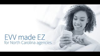 North Carolina Medicaid EVV | North Carolina Electronic Visit Verification Electronic Visit Verification Info