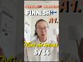 Chinese learning Finnish 3/14 A1.1 #finland #finnish #languagelearning #finnishlanguage #chinese