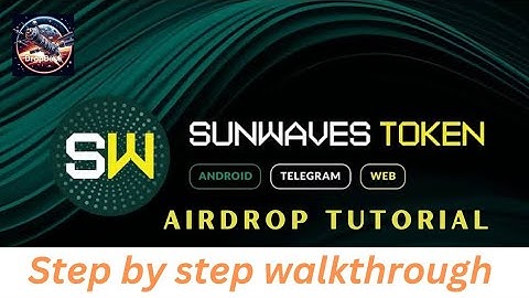 Step By Step Guide: How to Farm SunWaves Airdrop