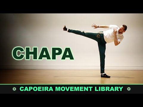 Chapa | CAPOEIRA MOVEMENT LIBRARY