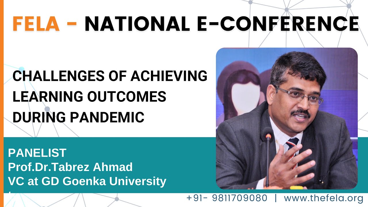 FELA National E-Conference | Prof Dr Tabrez Ahmad | Federation of Education Leaders & Administrators