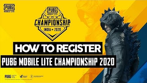 How to Register Pubg Mobile Lite Championship 2020 Official Tournament