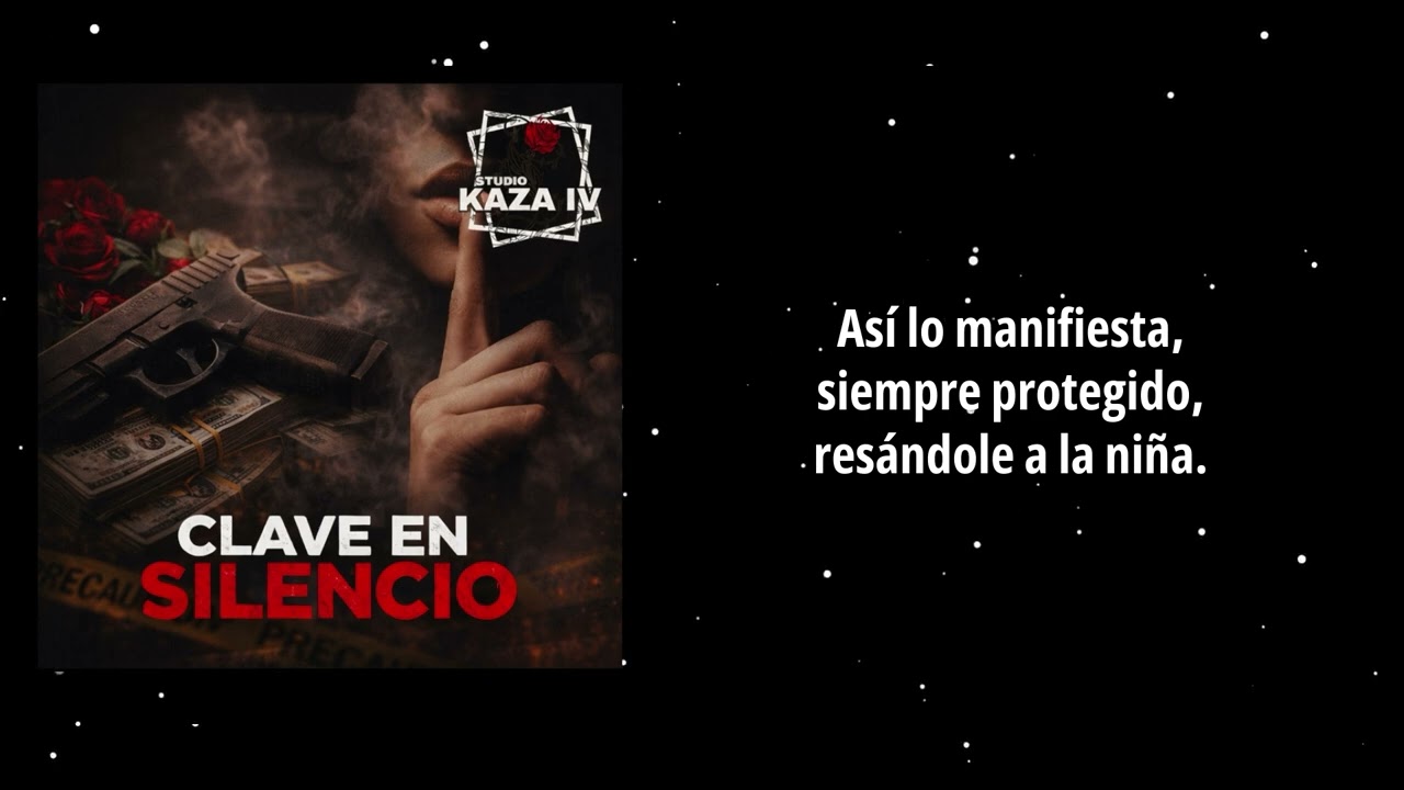 CLAVE EN SILENCIO- KAZA IV MUSIC