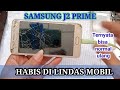 cara perbaiki samsung J2 prime hancur di lindas mobil.