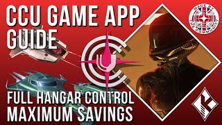 Star Citizen Guide [4K] CCU Game App | Full Hangar Control, Maximum Savings & development overview screenshot 1