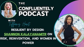 Trailer: Resilient by Design: Shannon Kalayanamitr on Risk, Reinvention, and Women in Power