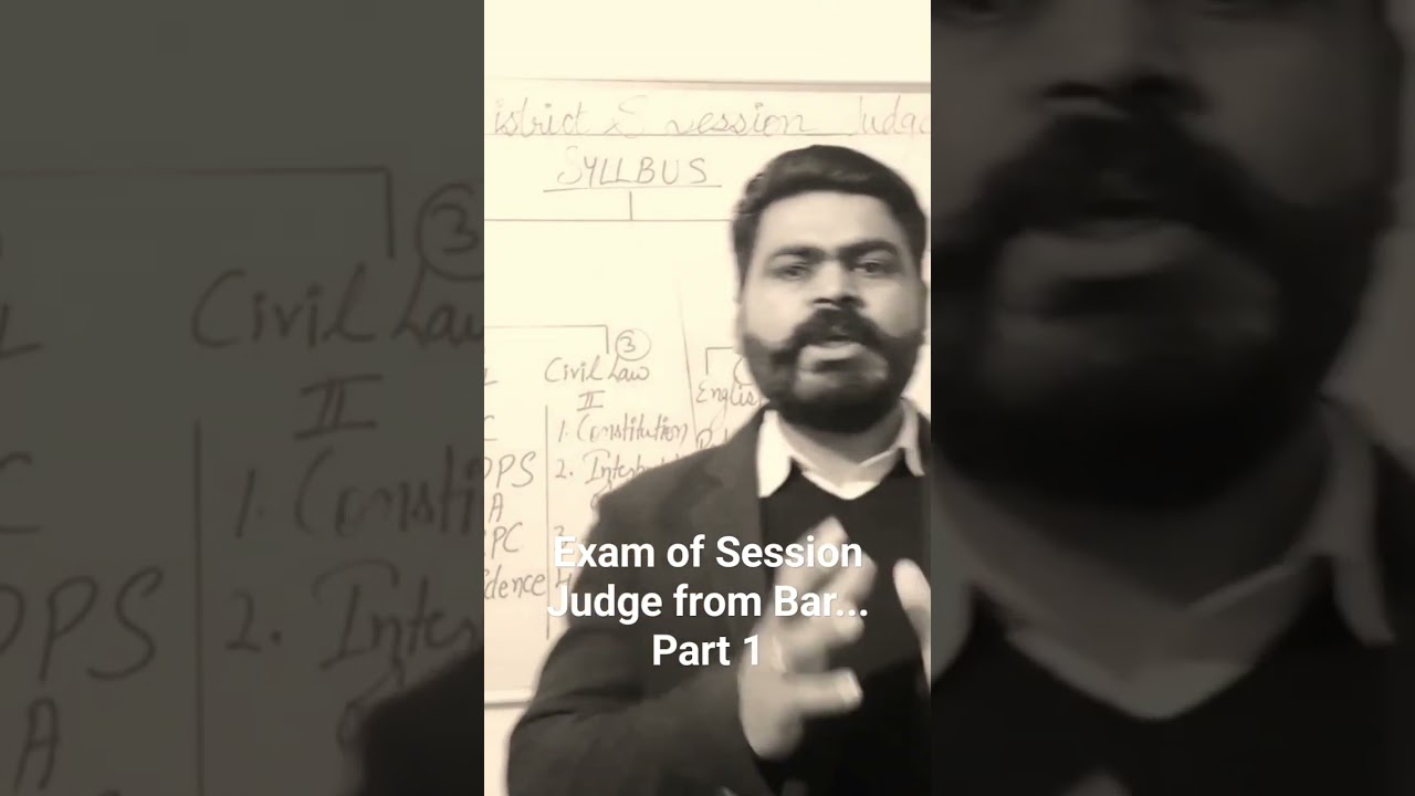 Exam of Session Judge from Bar... Part 1 