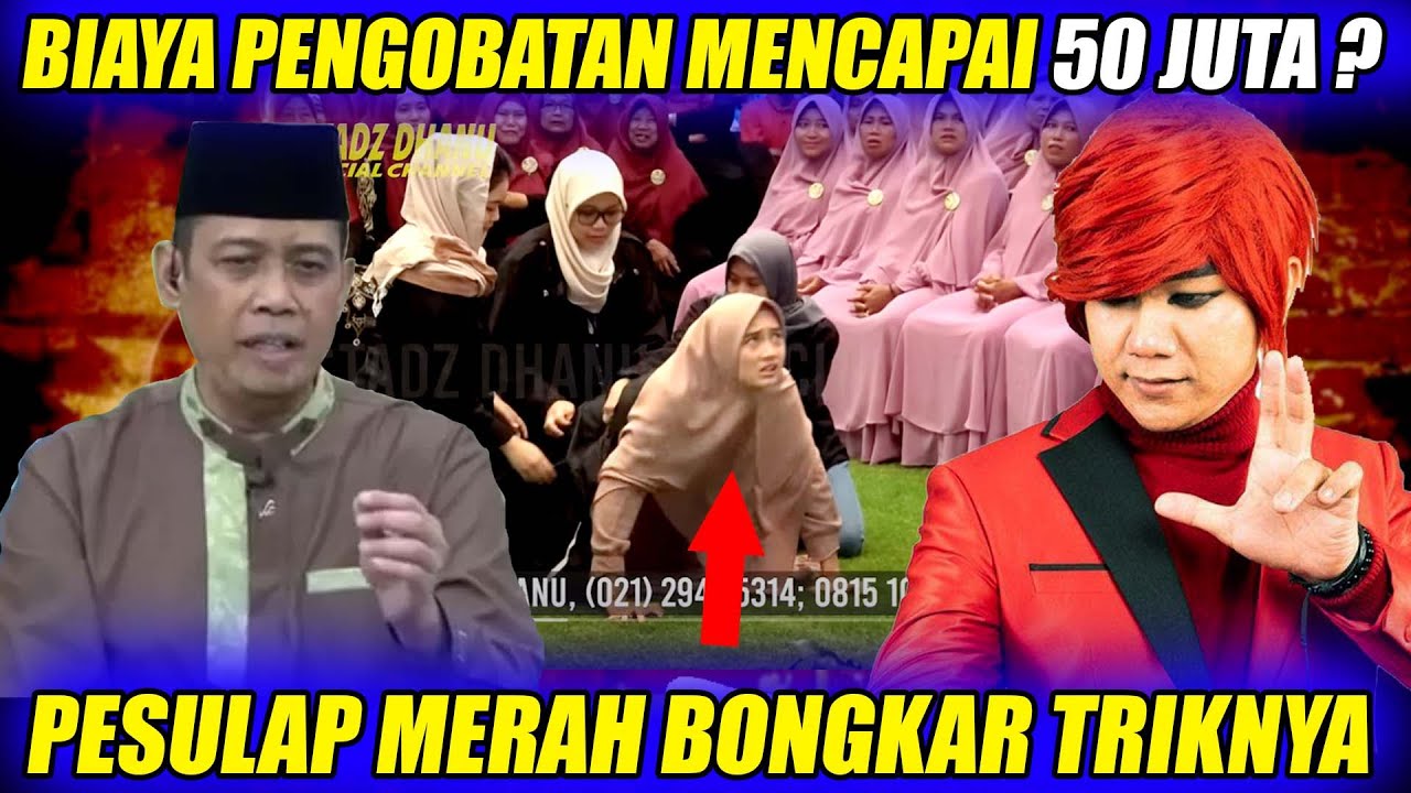 Tarif Pengobatan Ustad Danu Puluhan Juta Pesulap Merah Bongkar Triknya