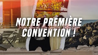 Notre première convention de tattoo à Montpellier !