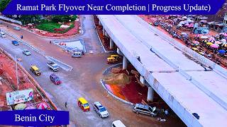 This Will Be One of the BEST Flyovers in Southern Nigeria | Ramat Park Flyover Benin City Edo State.