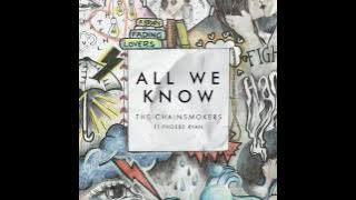 The Chainsmokers - All We Know ( Instrumental Version)