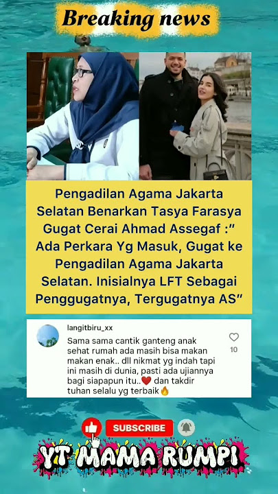 Pengadilan agama Jakarta Selatan benarkan Tasya farasya gugat cerai suaminya #trending