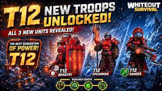 T12 IS HERE! We Unlocked All 3 New Troops! - Whiteout Survival screenshot 1