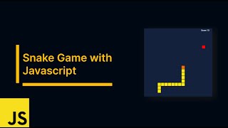Snake Game with Javascript Let S Code Snake Game Using Pure Javascript Javascript Tutorial Webcode