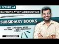 🥈 Subsidiary Books Complete Lecture | Return Books + Bills Books + ICAI SM Illustration 4 &amp; 5