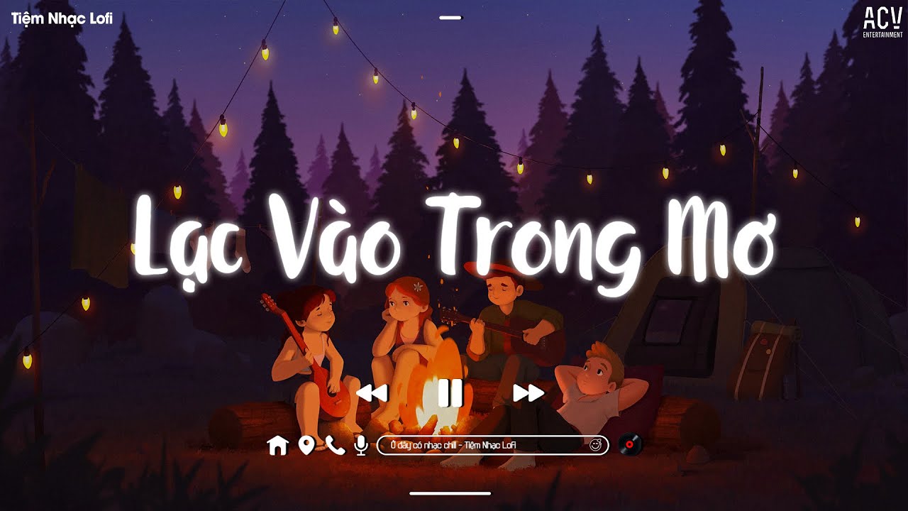 ⁣Nhạc Chill Nhẹ Nhàng - Những Bản Lofi Việt Nhẹ Nhàng Cực Chill - Lofi Chill Gây Nghiện Hay Nhất 2022