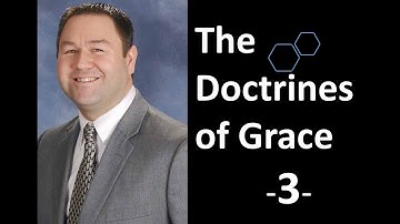 The Doctrines Of Grace Pt  3   Unconditional Election