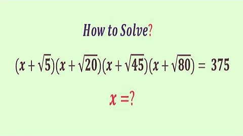 An Amazing Algebra Challenge | Olympiad Question | Can you Solve this? | x=?