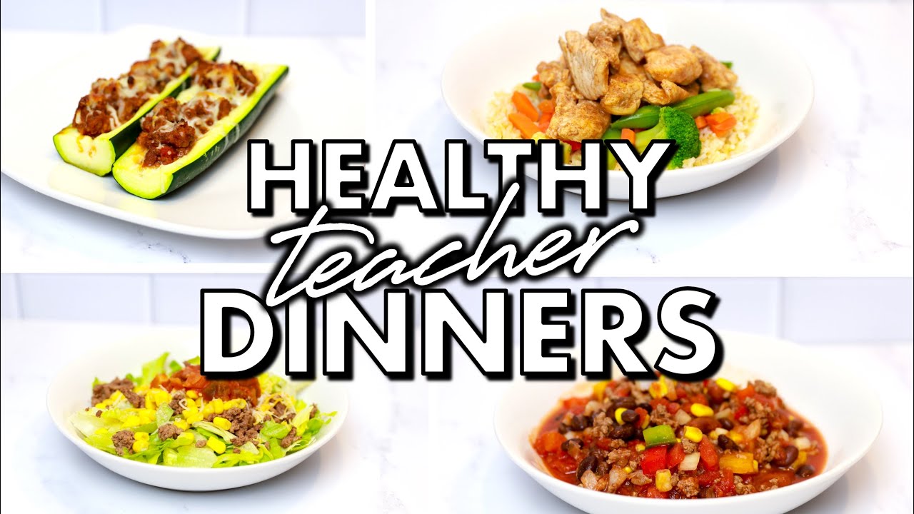 5-healthy-dinner-ideas-for-teachers-youtube