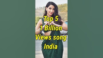Top 5 1 Billion views song in india#shorts #dilbar #khairiyat #song#millionviews #vaaste#kalachashma