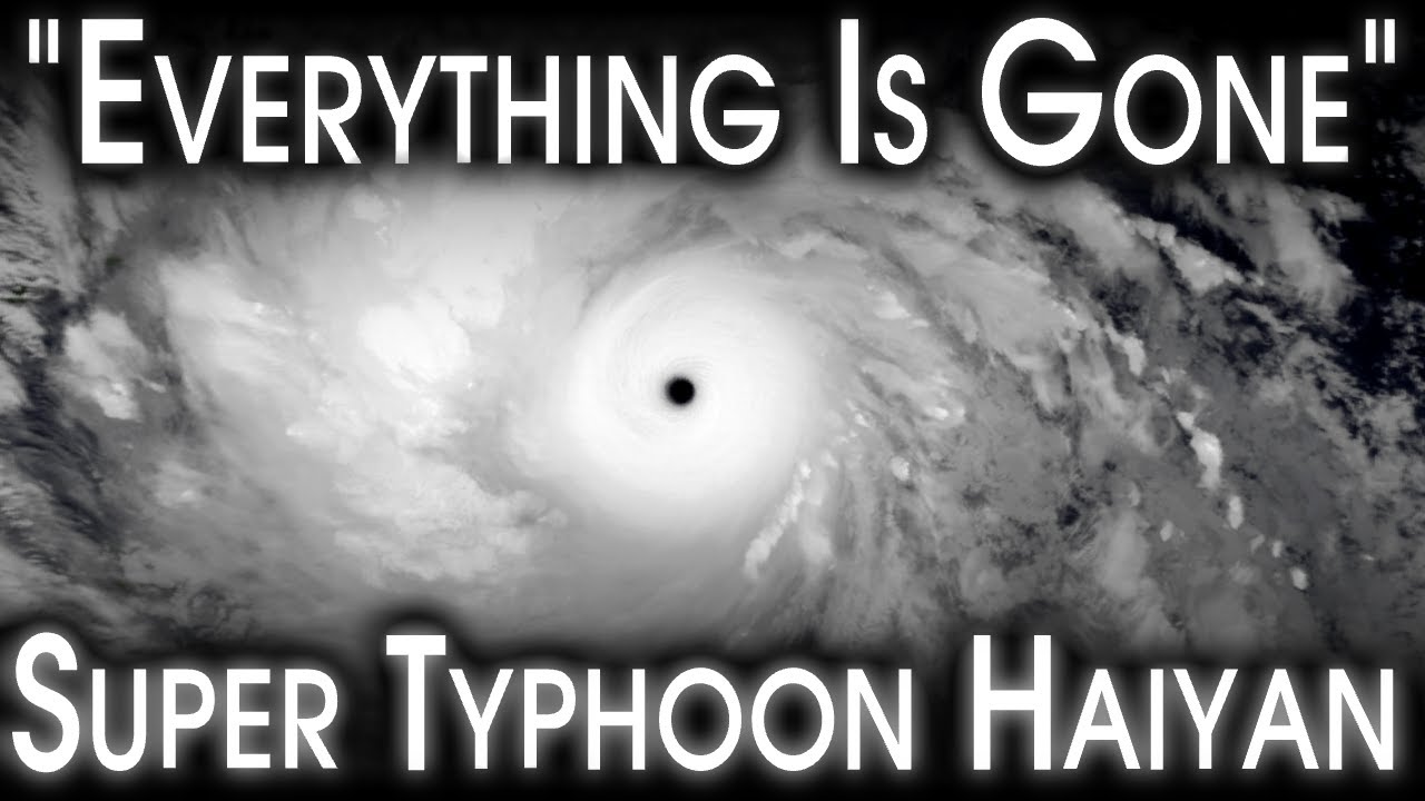 Super Typhoon Haiyan (Yolanda) - A Retrospective And Analysis