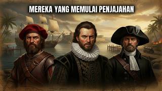 Mereka Yang Memulai Penjajahan Nusantara Dari Portugis Ke Belanda