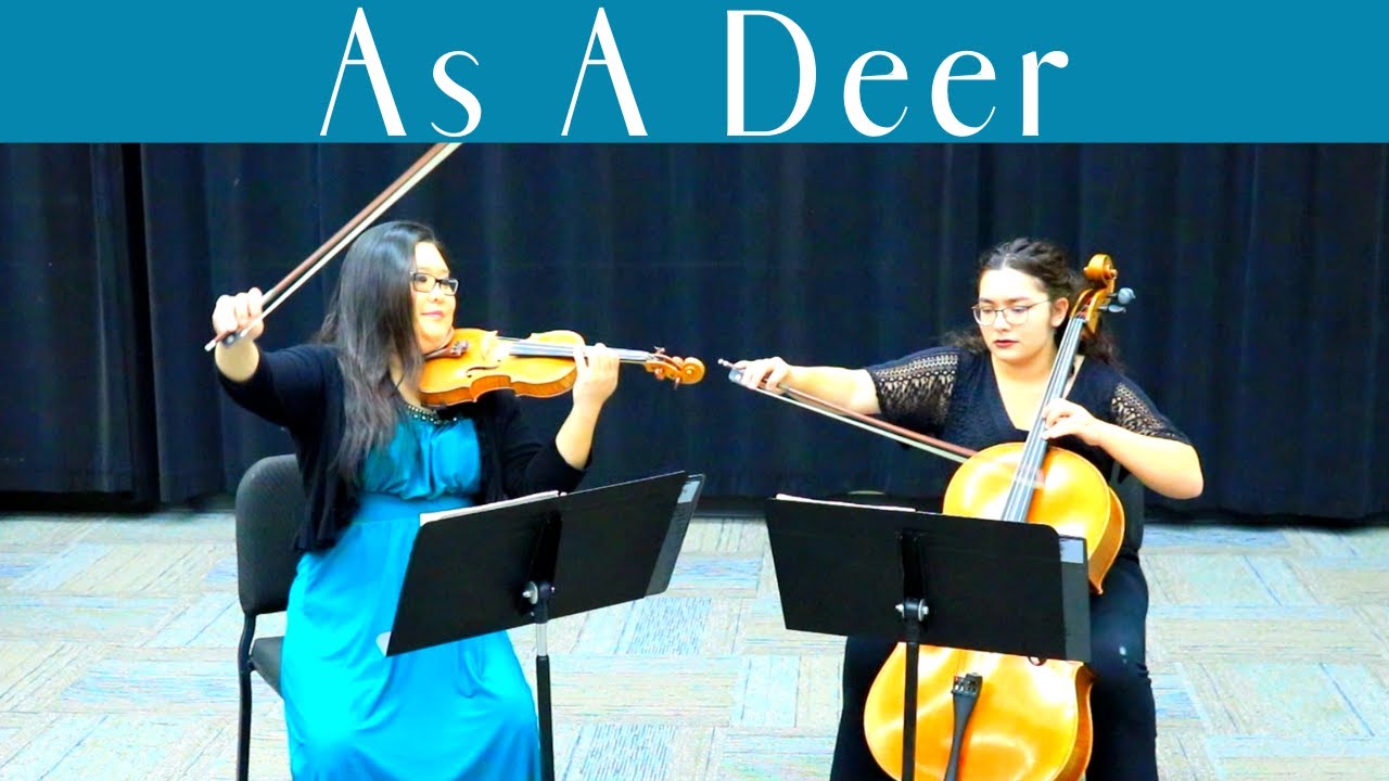 As a Deer I Violin + Cello String Duet I Grace Music Events LLC I