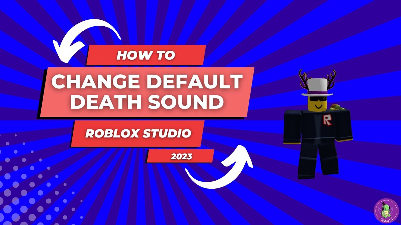 How to Change the Default Roblox Death Sound Roblox Studio Tutorial