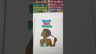 Black Girl Magic 💁🏾‍♀️#coloringbook#colorwithme#asmrvideo#coloring#coloringpages#asmrcoloring