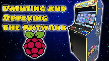 How to build a RetroPie Arcade Machine - Painting and Artwork