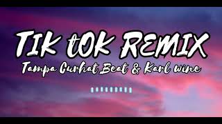 tampa curhat beat & karl wine tiktok(music)