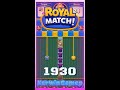 Royal match level 1930  no boosters gameplay