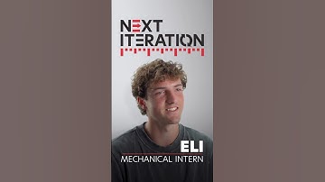 Next Iteration | Eli - Mechanical Intern