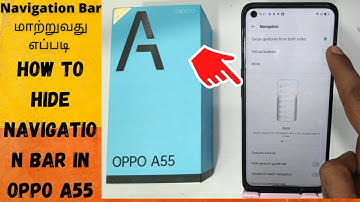 How to Hide Navigation Bar in OPPO A55| in Tamil| The Virtual Navigation Keys on OPPO A55