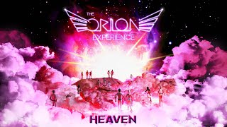 Heaven The Orion Experience