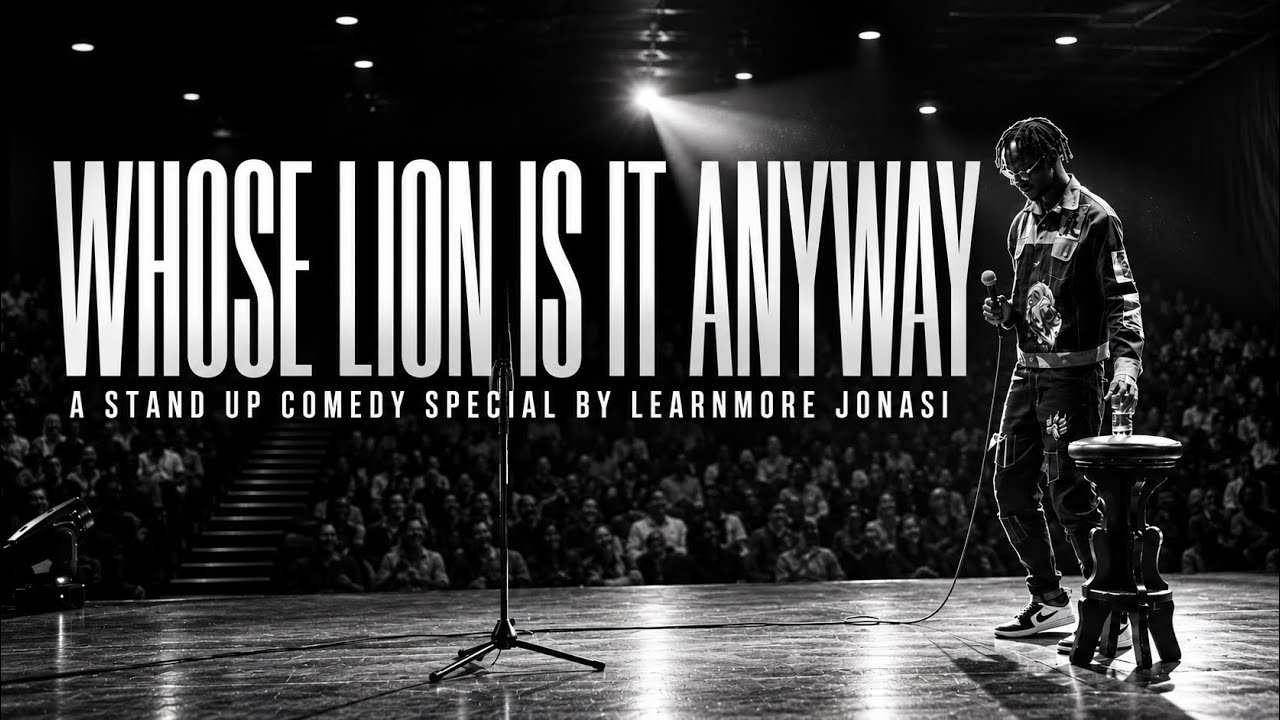 WHOSE LION IS IT ANYWAY? 😂 | Learnmore Jonasi | Full Stand-Up Comedy Special