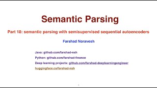 Part 18: semantic parsing with semisupervised sequential autoencoders