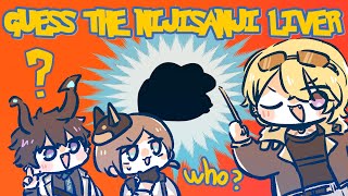 GUESS THE NIJISANJI LIVER w\ Ren & Mysta