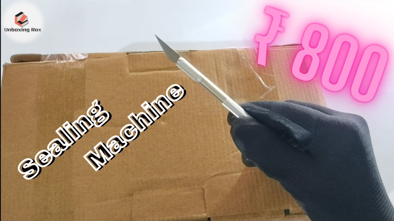 Unboxing budget heavy duty sealing machine|