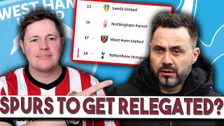 Spurs To Get Relegated? | Perfect Weekend of Premier League for West Ham