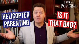 How To Avoid Being A Helicopter Parent
