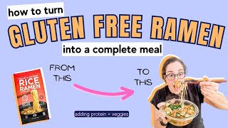 How To Turn Gluten-Free Ramen Into A Complete Meal by Sharon - The Helpful GF 85 views 4 months ago 11 minutes, 59 seconds