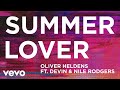 Oliver heldens  summer lover audio ft devin nile rodgers
