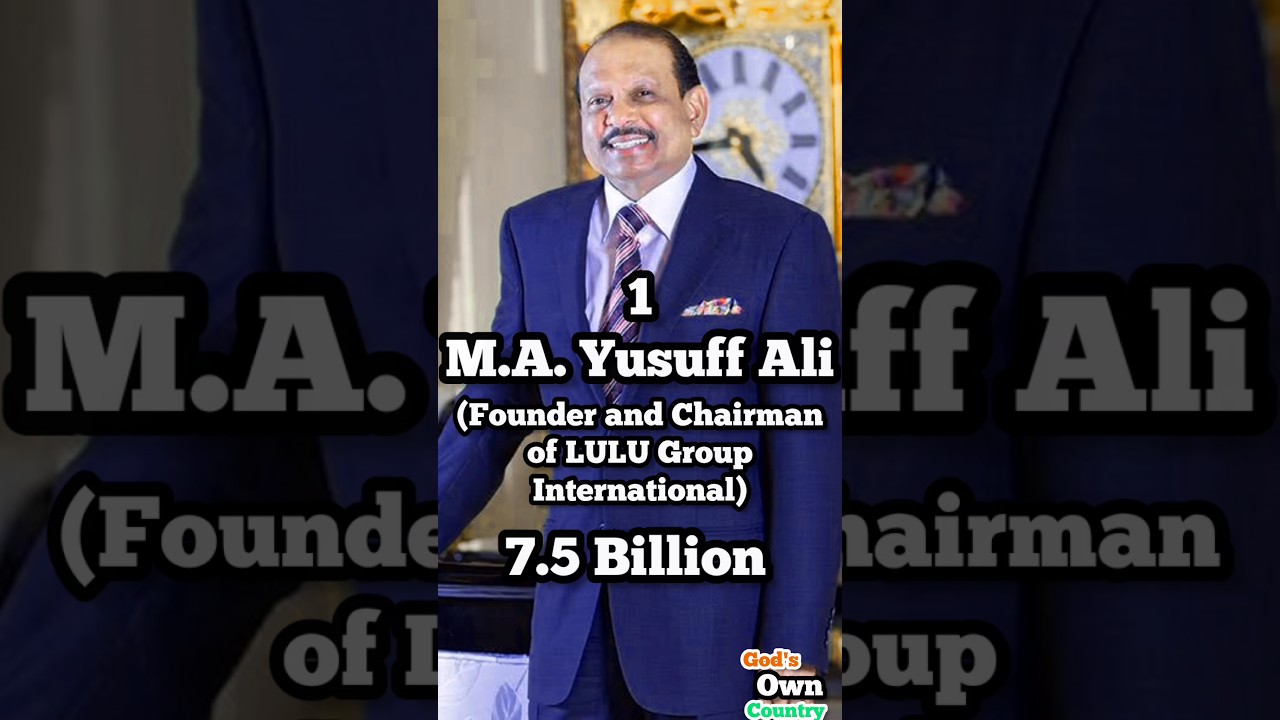 Top 10 Richest Man In Kerala 